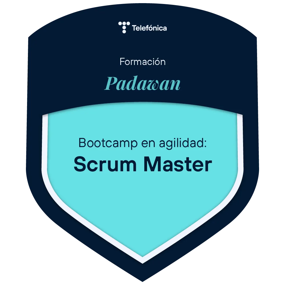 Insignia de Telefónica: Formación Padawan, Bootcamp en agilidad: Scrum Master